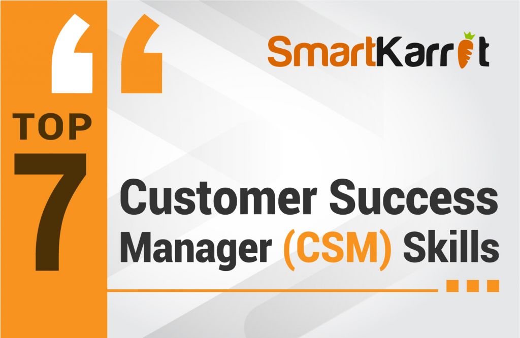 top-7-customer-success-manager-skills-smartkarrot