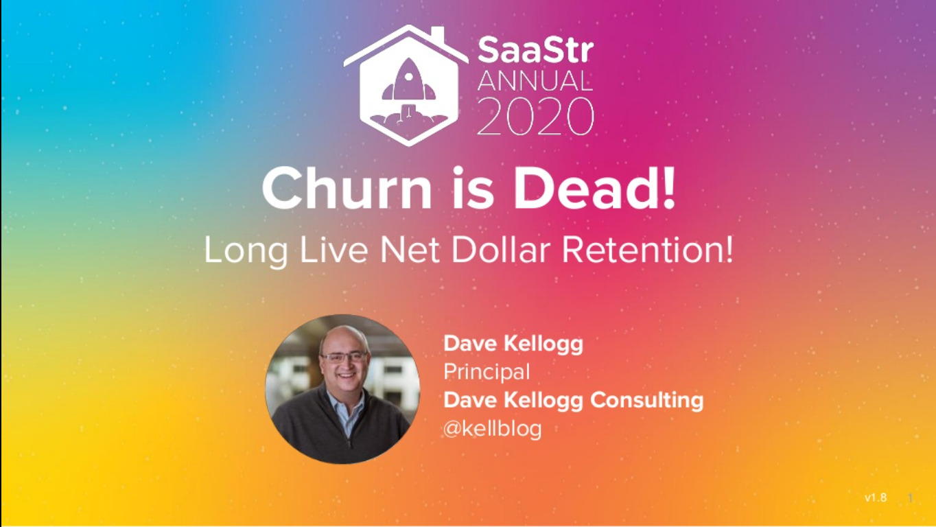 SaaStr annual 2020 - churn is dead 