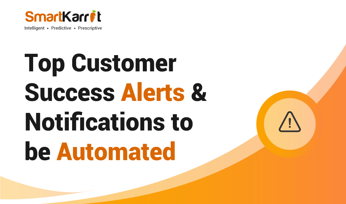 Top Customer Success Alerts