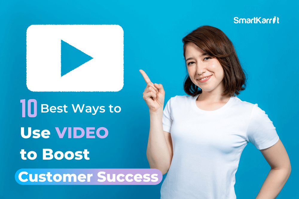 Video for Customer Success