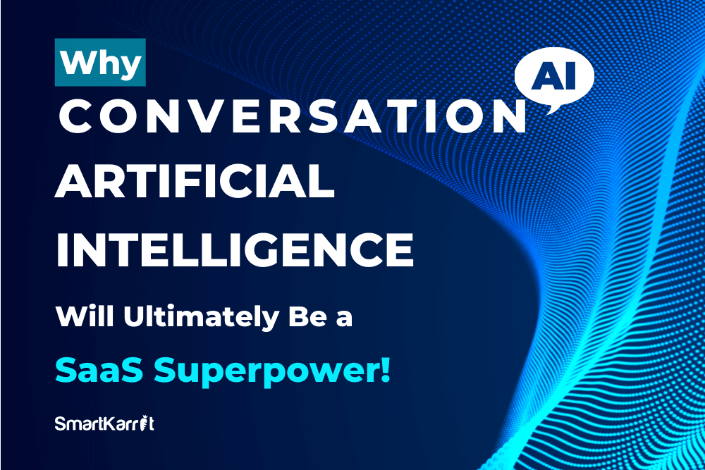 Conversation Artificial Intelligence