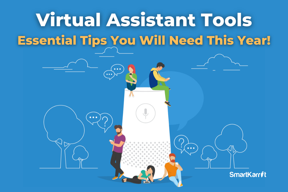 Virtual Assistant Tools